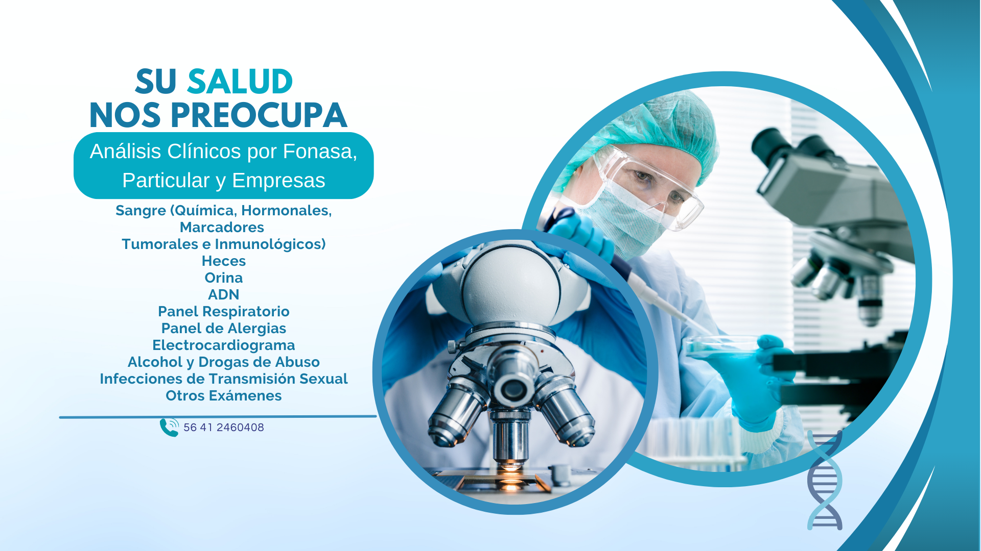 Profesional de laboratorio con una pipeta junto a un microscopio. Su salud nos preocupa: análisis clínicos por Fonasa, particular y empresas. Sangre (química, hormonales, marcadores tumorales e inmunológicos), heces, orina, ADN, panel respiratorio, panel de alergias, electrocardiograma, alcohol y drogas de abuso, infecciones de transmisión sexual y otros exámenes. Teléfono 56 41 2460408.